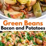 Green Beans, Bacon and Potatoes Recipe