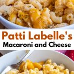 Patti Labelle's Macaroni and Cheese Recipe