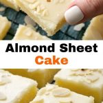 Almond Sheet Cake