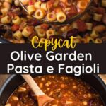 Copycat Olive Garden Pasta e Fagioli