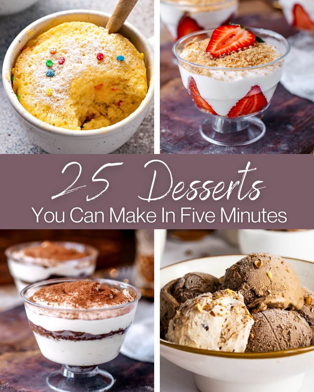 25 Best Desserts You Can Make In 5 Minutes - Top Recipes